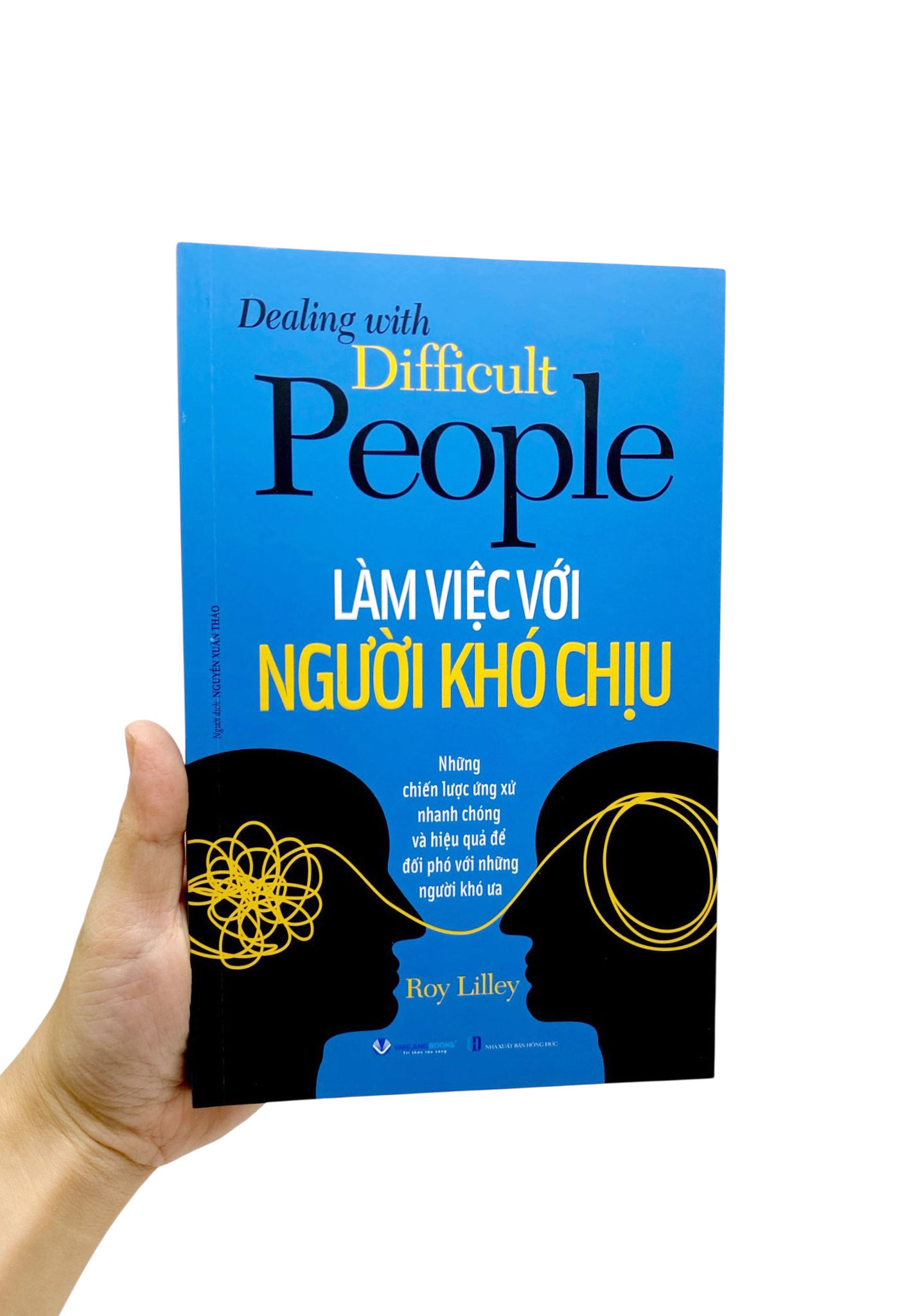 Dealing With Difficult People - Làm Việc Với Người Khó Chịu - Ảnh 9