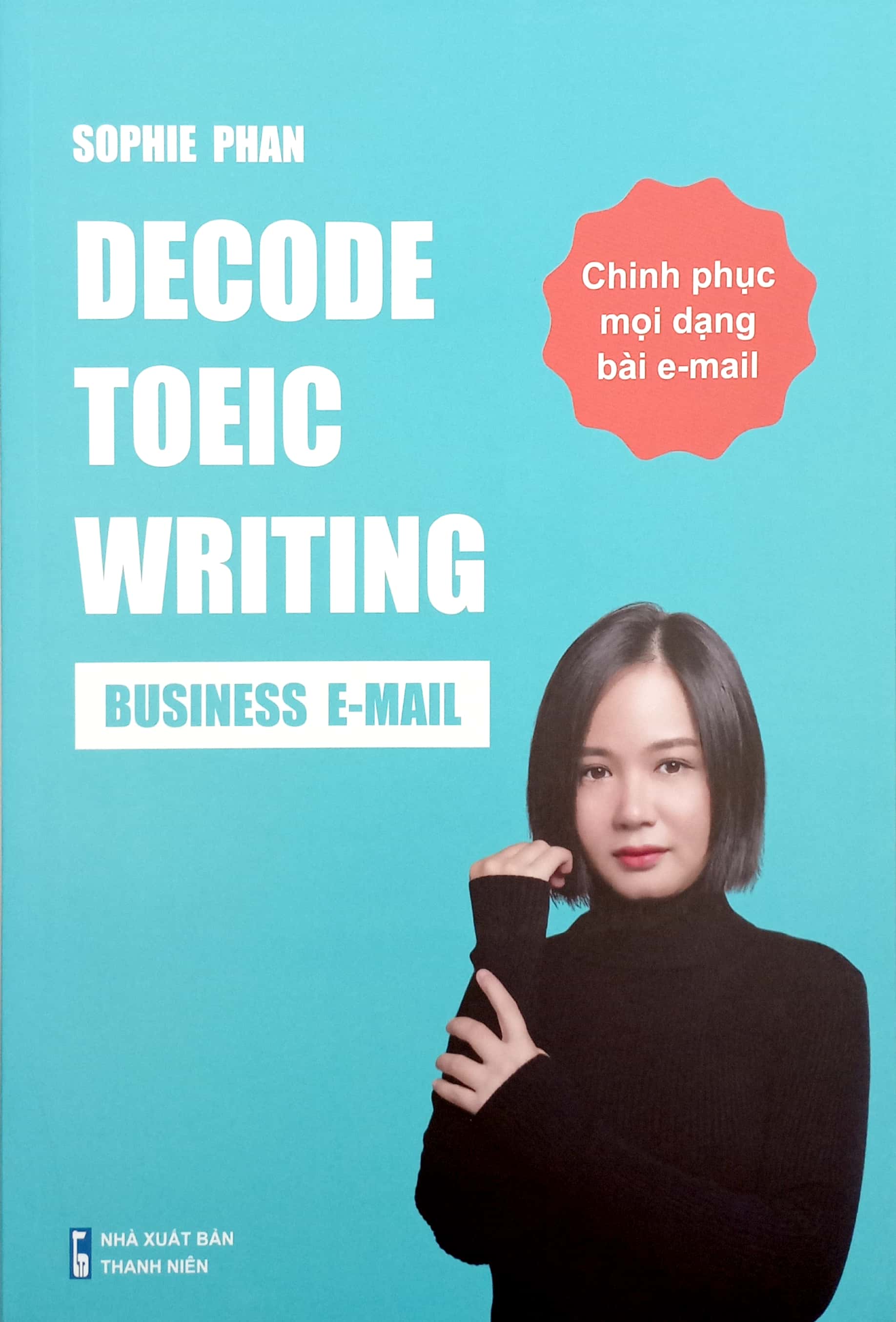 decode toeic writing - business e-mail - chinh phục mọi dạng bài e-mail - Ảnh 2