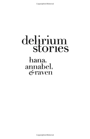 delirium stories: hana, annabel, and raven (delirium trilogy) - Ảnh 5