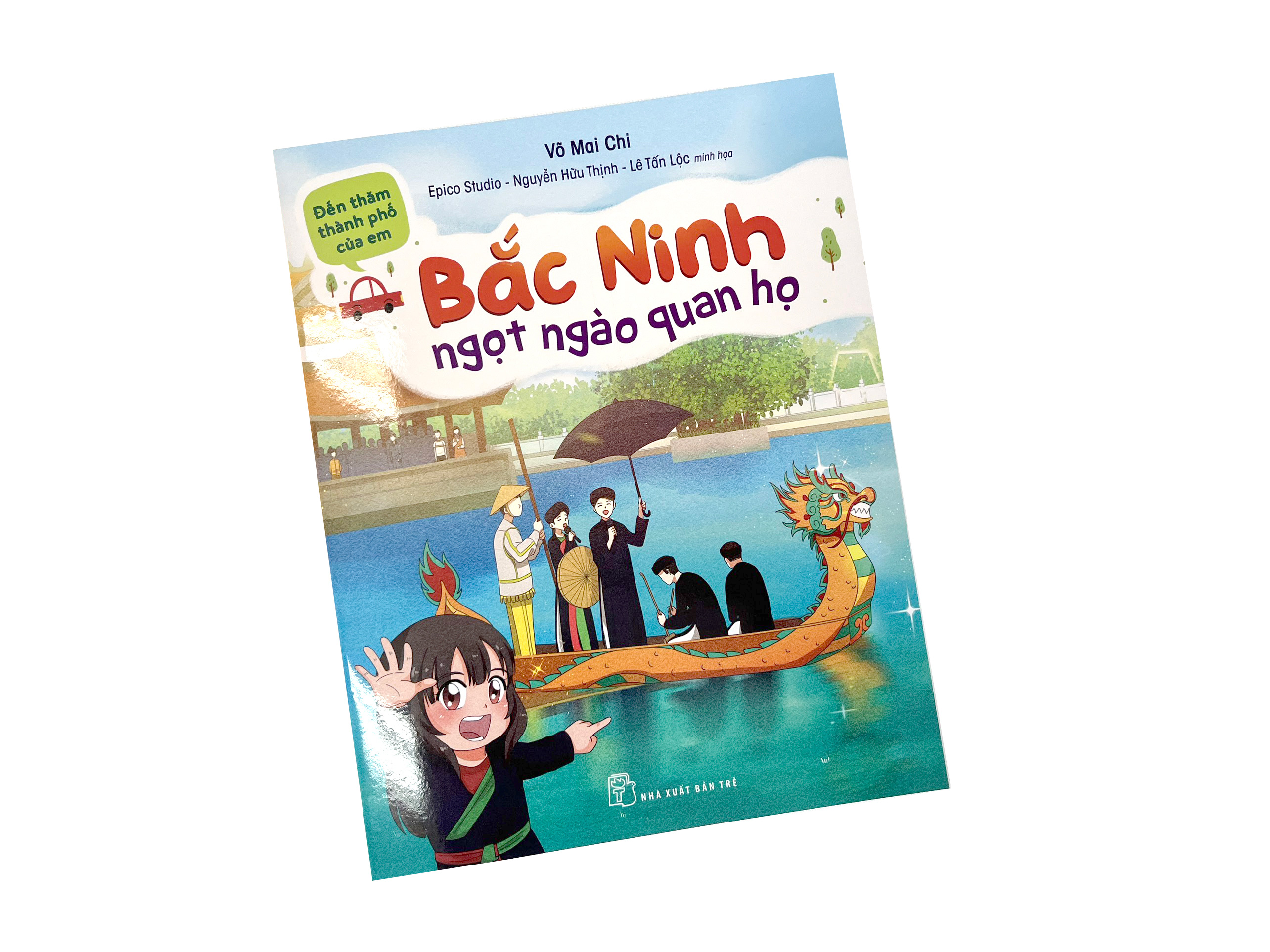 đến thăm thành phố của em: bắc ninh - ngọt ngào quan họ - Ảnh 2
