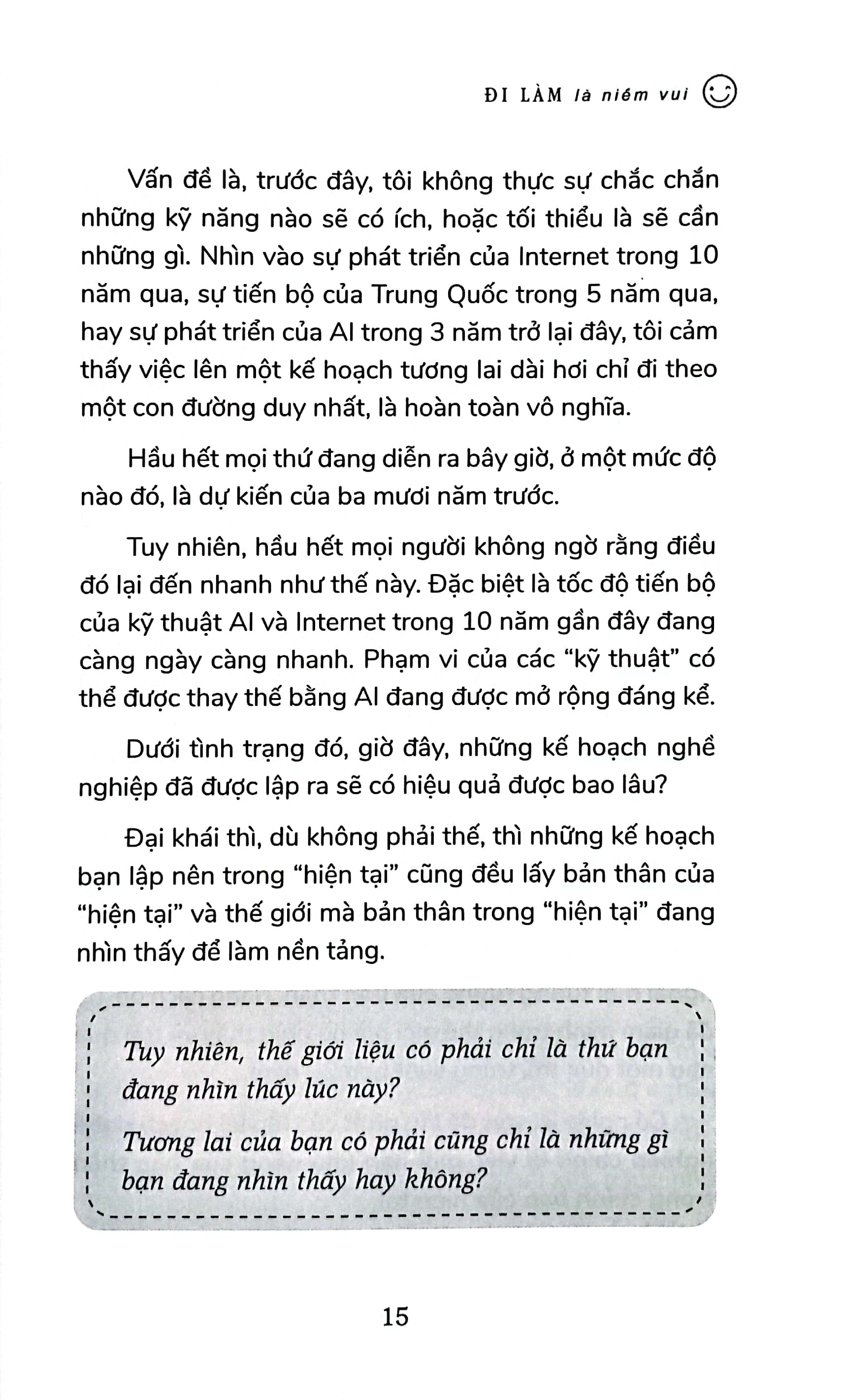 đi làm là niềm vui - thay quan điểm, đổi tương lai - Ảnh 5