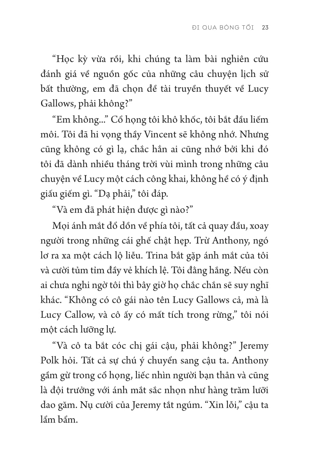 đi qua bóng tối - rules for vanishing - Ảnh 11