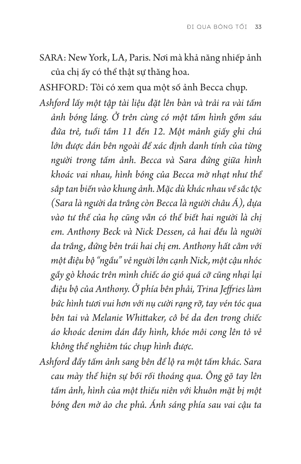 đi qua bóng tối - rules for vanishing - Ảnh 21