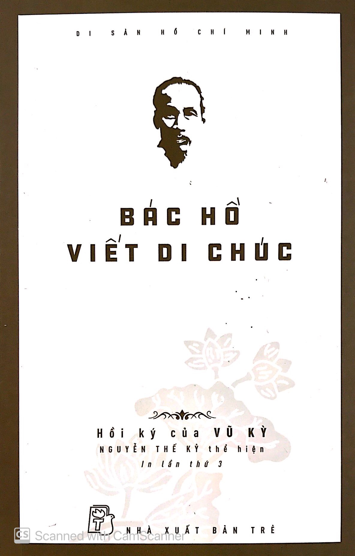 di sản hồ chí minh - bác hồ viết di chúc (tái bản 2019) - Ảnh 2