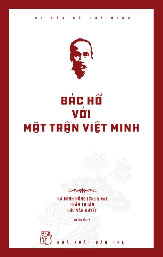 Di Sản Hồ Chí Minh - Bác Hồ Với Mặt Trận Việt Minh (Tái Bản 2026) - Ảnh 2