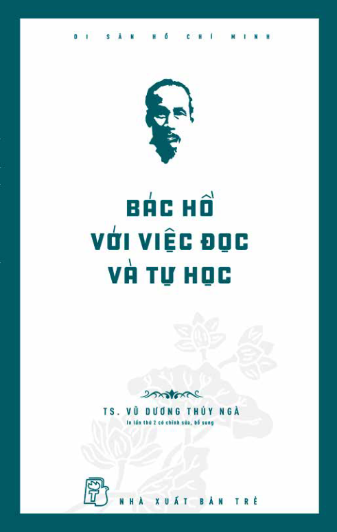 di sản hổ chí minh - bác hồ với việc đọc và tự học - Ảnh 2