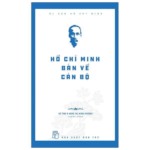Di Sản Hồ Chí Minh - Chúng Tôi Học Làm Ngoại Giao Với Bác Hồ - Ảnh 20