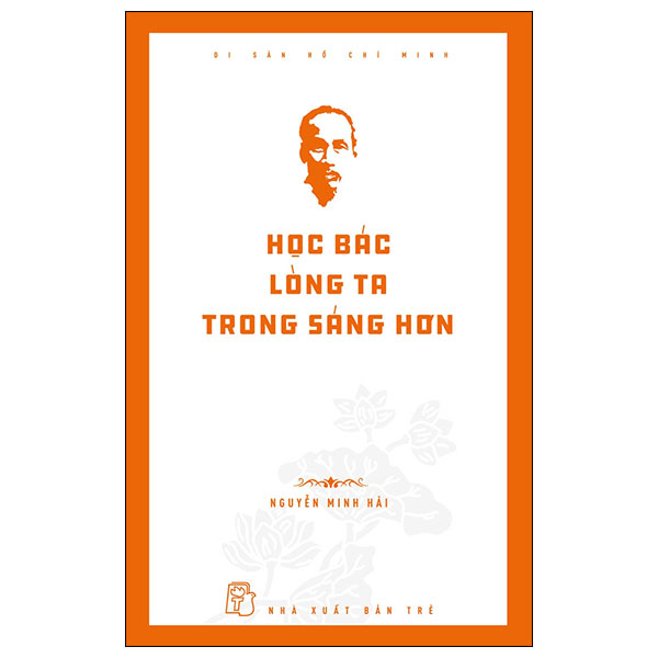 Di Sản Hồ Chí Minh - Chúng Tôi Học Làm Ngoại Giao Với Bác Hồ - Ảnh 27