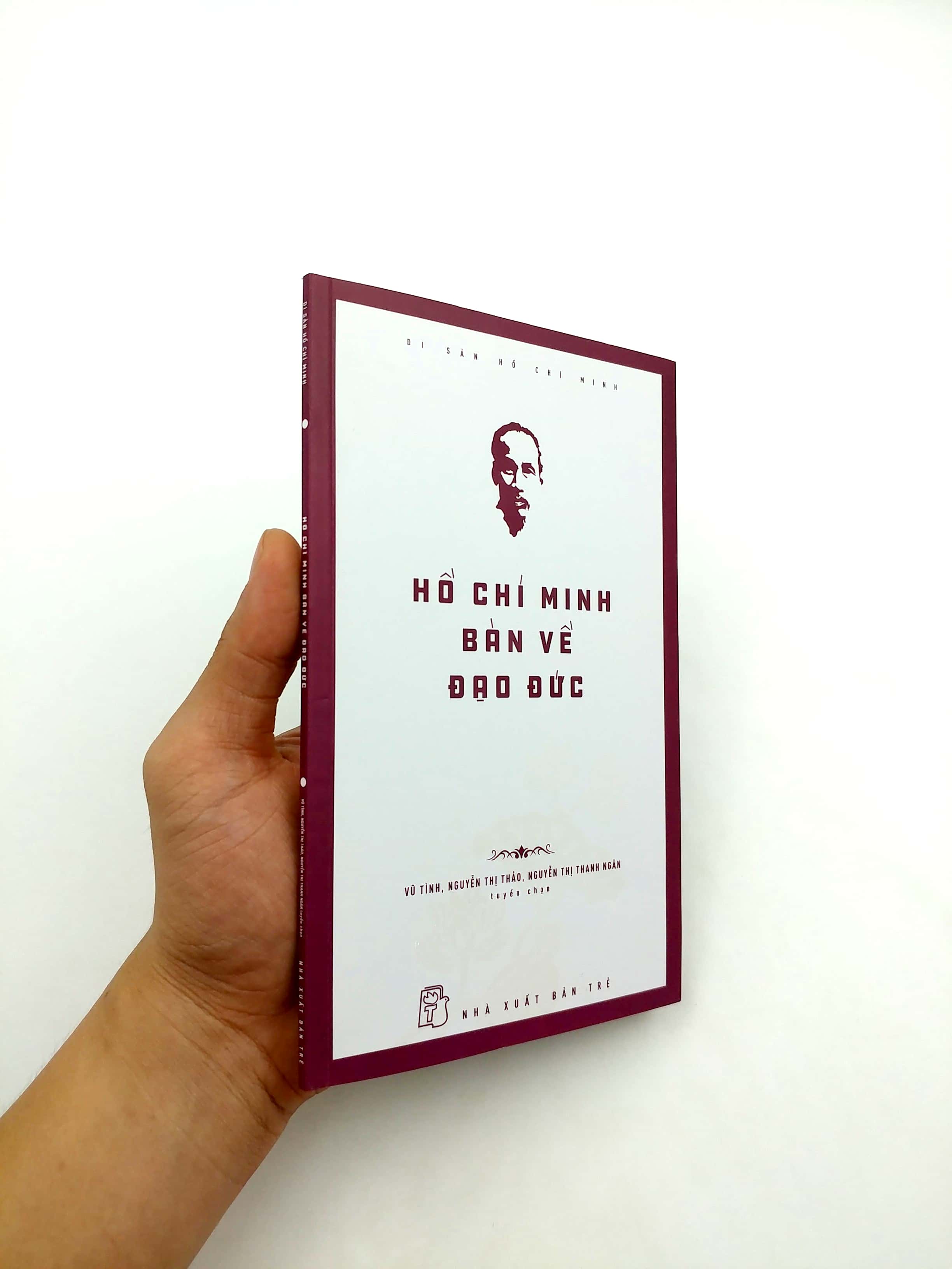 di sản hồ chí minh - hồ chí minh bàn về đạo đức - Ảnh 7