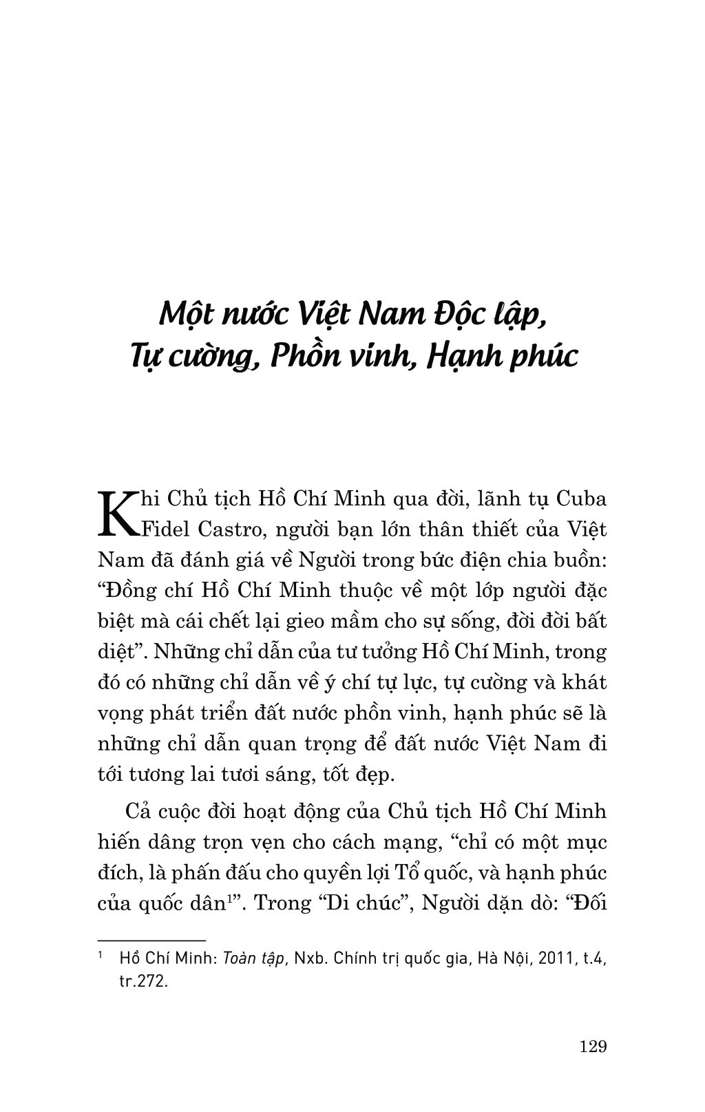di sản hồ chí minh - hồ chí minh với ý chí tự lực, tự cường và khát vọng phát triển đất nước phồn vinh, hạnh phúc - Ảnh 6