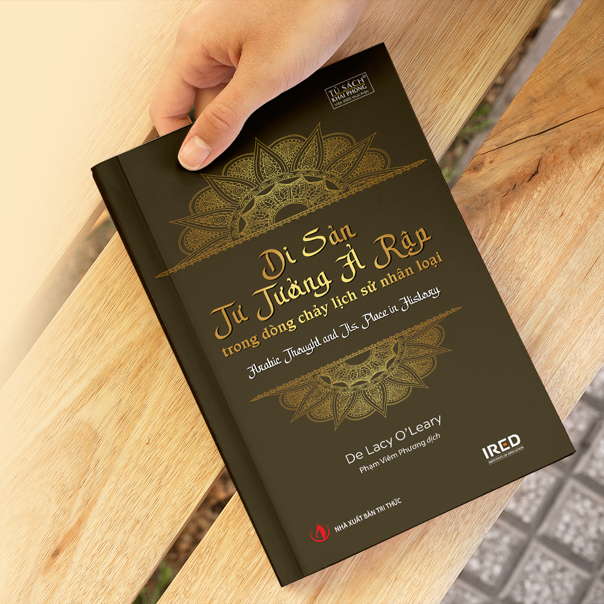 Di Sản Tư Tưởng Ả Rập Trong Dòng Chảy Lịch Sử Nhân Loại - Arabic Thought And Its Place In History - Ảnh 5