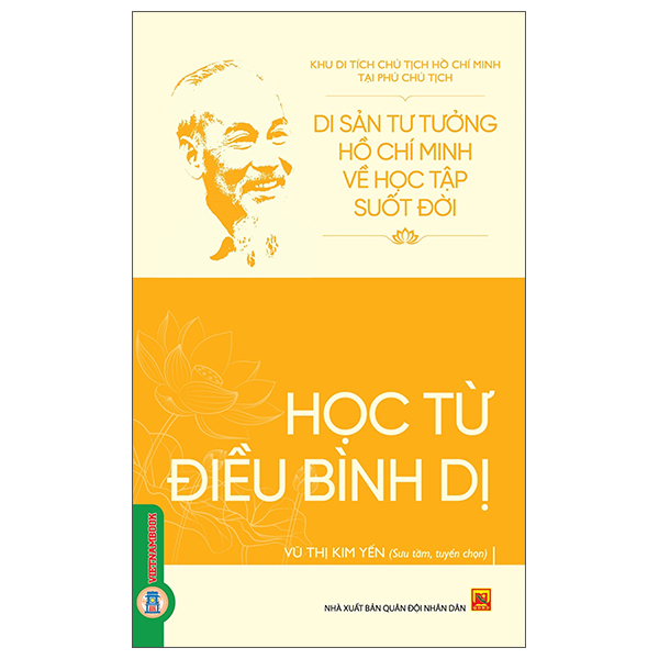 Di Sản Tư Tưởng Hồ Chí Minh Về Học Tập Suốt Đời - Học Từ Điều Bình Dị