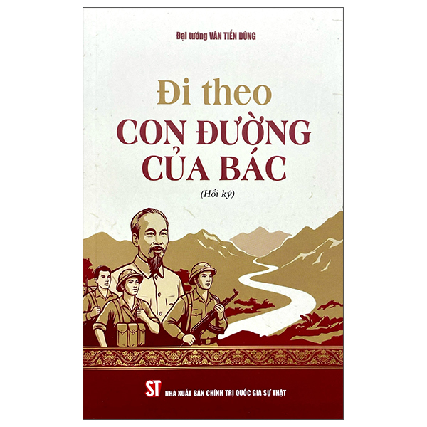 Đi Theo Con Đường Của Bác