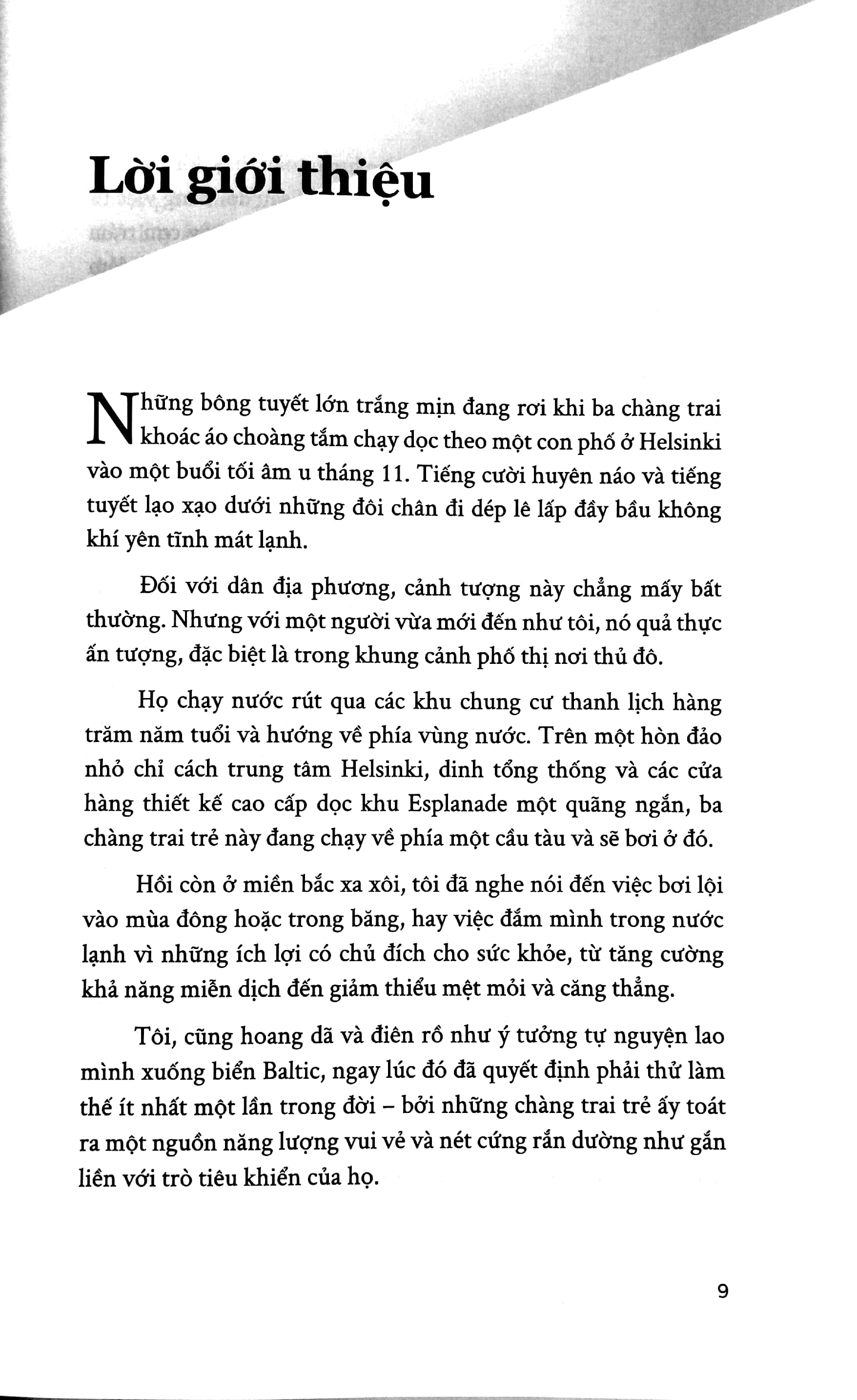 đi tìm sisu - triết lý phần lan trong hành trình kiếm tìm lòng dũng cảm, sức mạnh và hạnh phúc - Ảnh 4