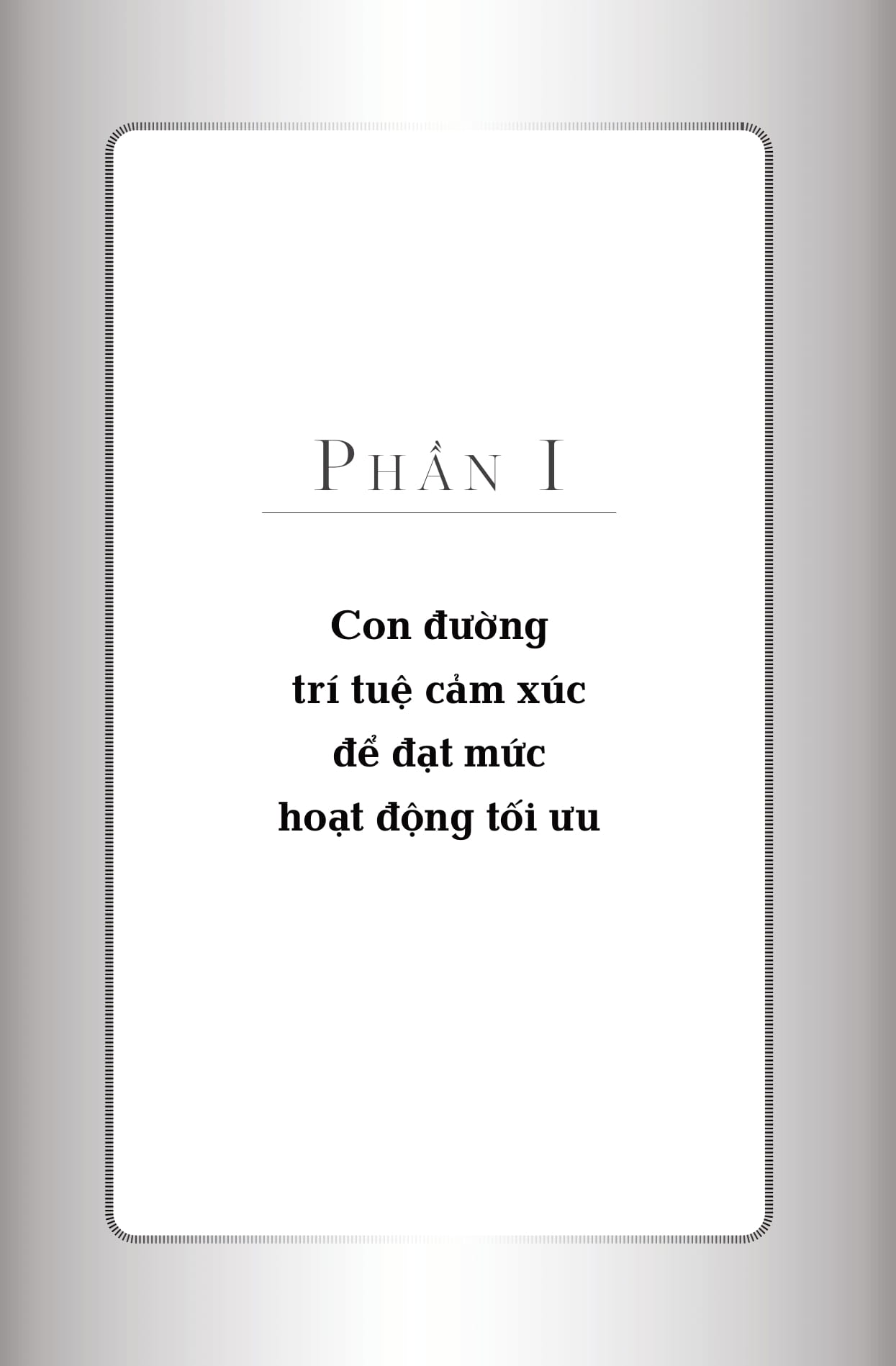 Đi Tìm Vùng Tối Ưu - Optimal - Cách Duy Trì Sự Xuất Sắc Cho Cá Nhân Và Tổ Chức Mỗi Ngày - Ảnh 12