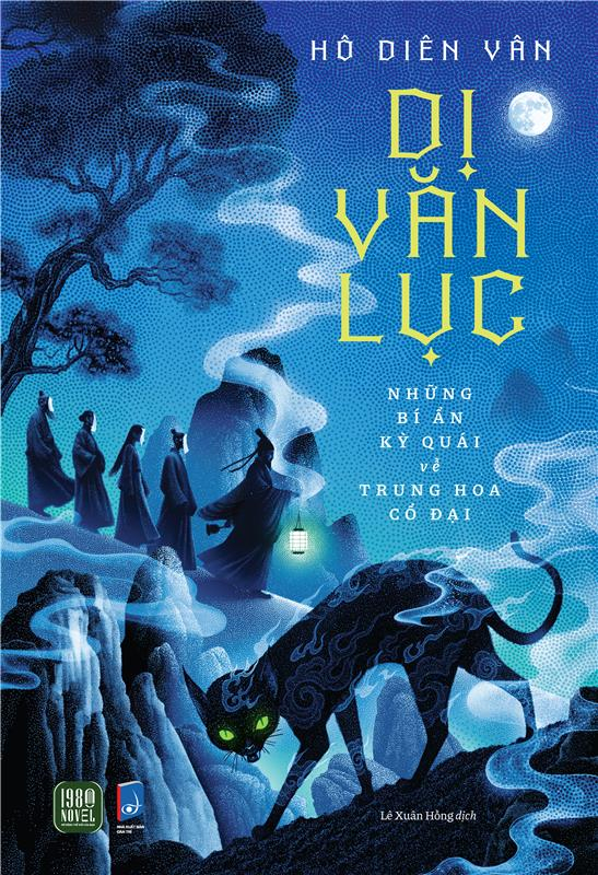 Dị Văn Lục - Những Bí Ẩn Kỳ Quái Về Trung Hoa Cổ Đại - Ảnh 2