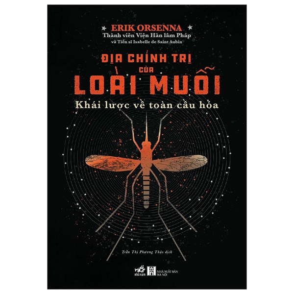 địa chính trị của loài muỗi - khái lược về toàn cầu hóa - Ảnh 2