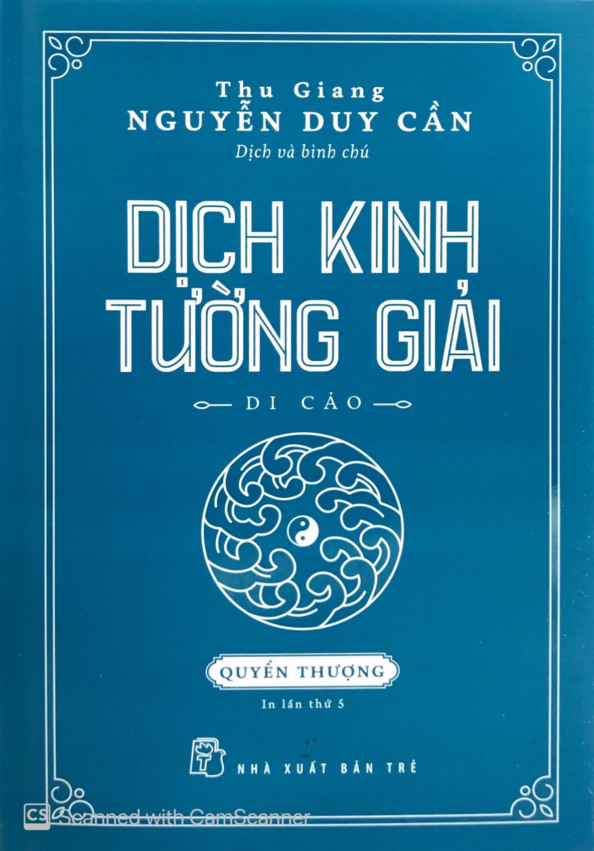 dịch kinh tường giải (di cảo): quyển thượng - Ảnh 2
