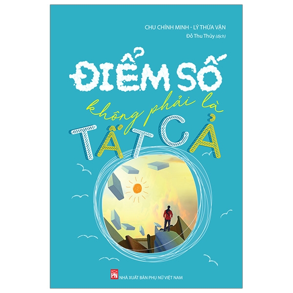 điểm số không phải là tất cả - Ảnh 2