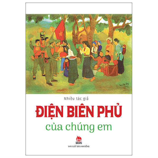 điện biên phủ của chúng em (tái bản 2025)