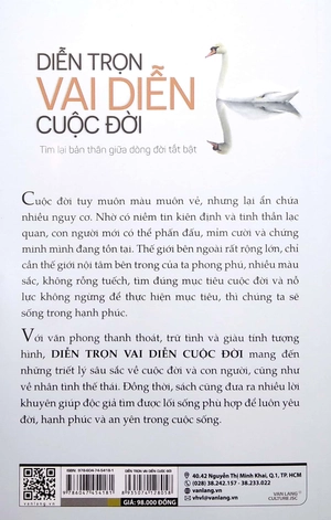 diễn trọn vai diễn cuộc đời - tìm lại bản thân giữa dòng đời tất bật - Ảnh 6