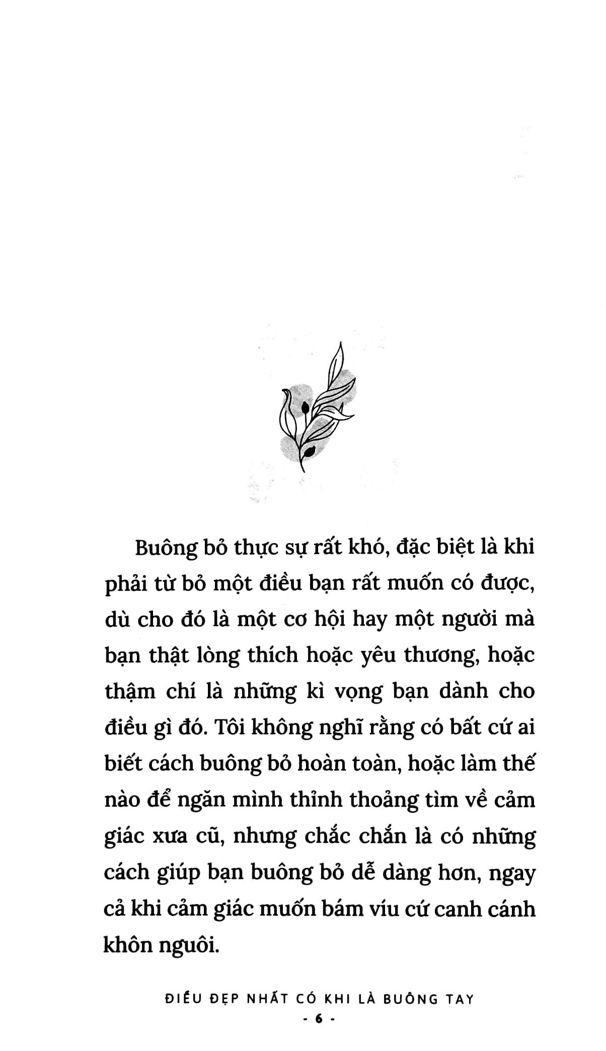 điều đẹp nhất có khi là buông tay (tái bản) - Ảnh 6