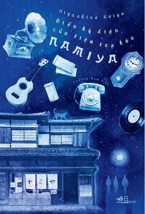 điều kỳ diệu của tiệm tạp hóa namiya (tái bản 2018) - Ảnh 2