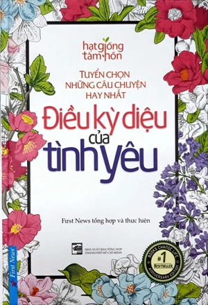 điều kỳ diệu của tình yêu - tuyển chọn những câu chuyện hay nhất