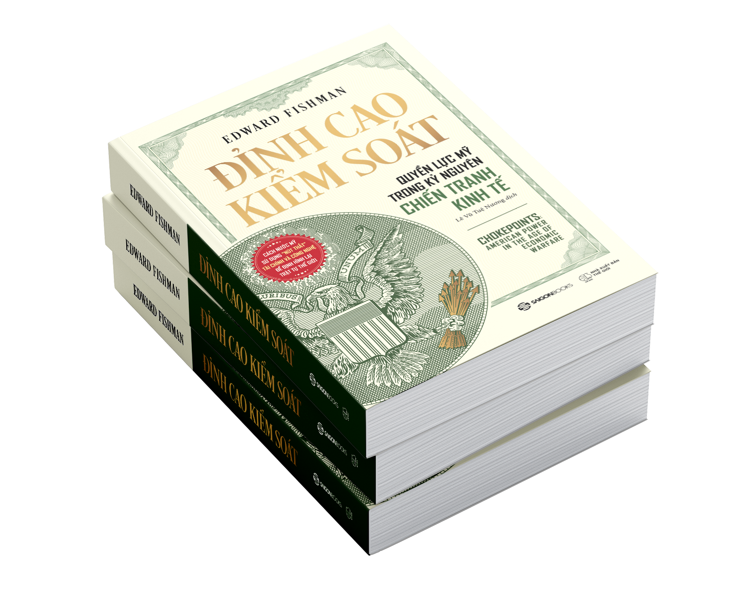 Đỉnh Cao Kiểm Soát - Quyền Lực Mỹ Trong Kỷ Nguyên Chiến Tranh Kinh Tế - Ảnh 6