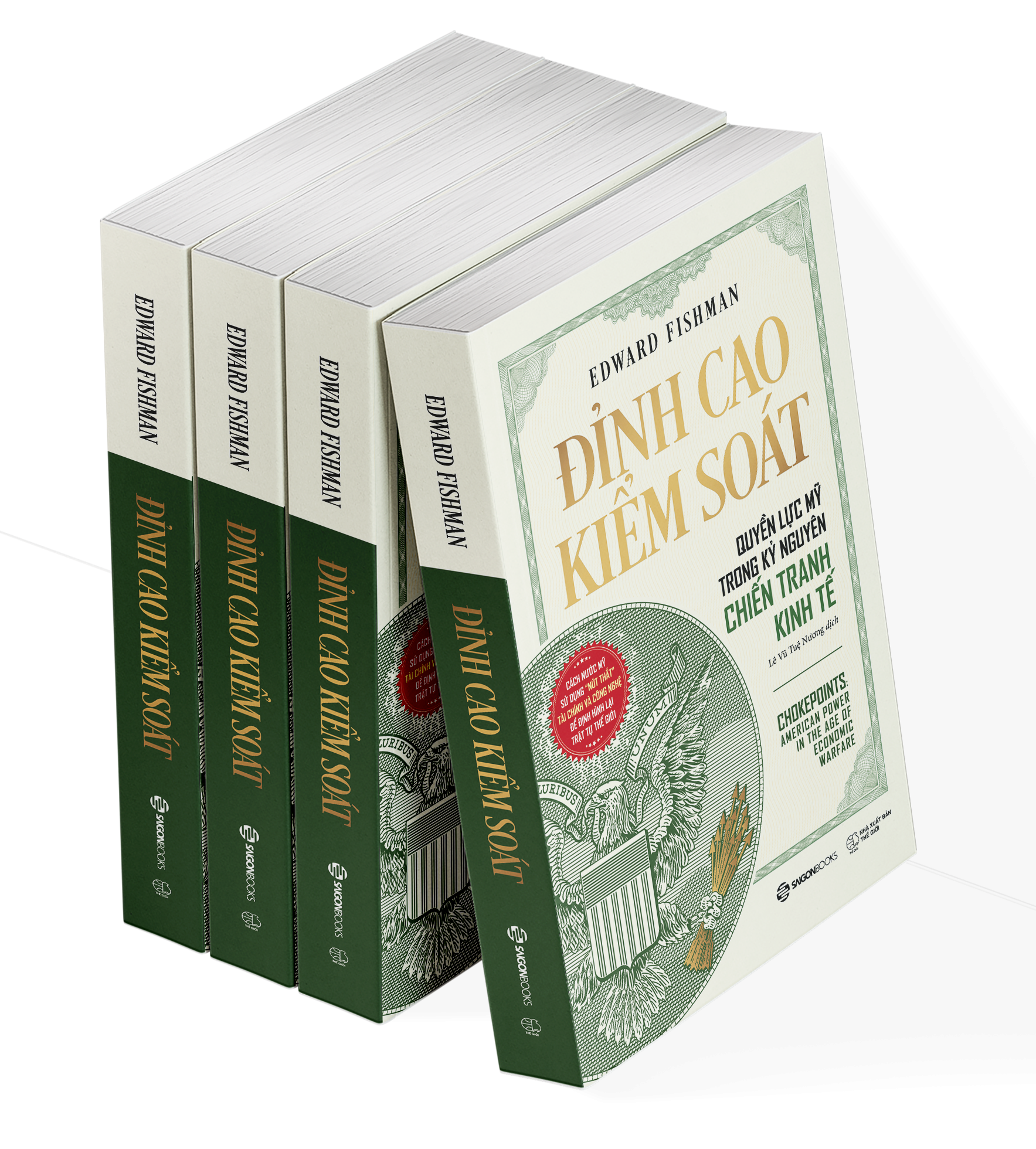 Đỉnh Cao Kiểm Soát - Quyền Lực Mỹ Trong Kỷ Nguyên Chiến Tranh Kinh Tế - Ảnh 7