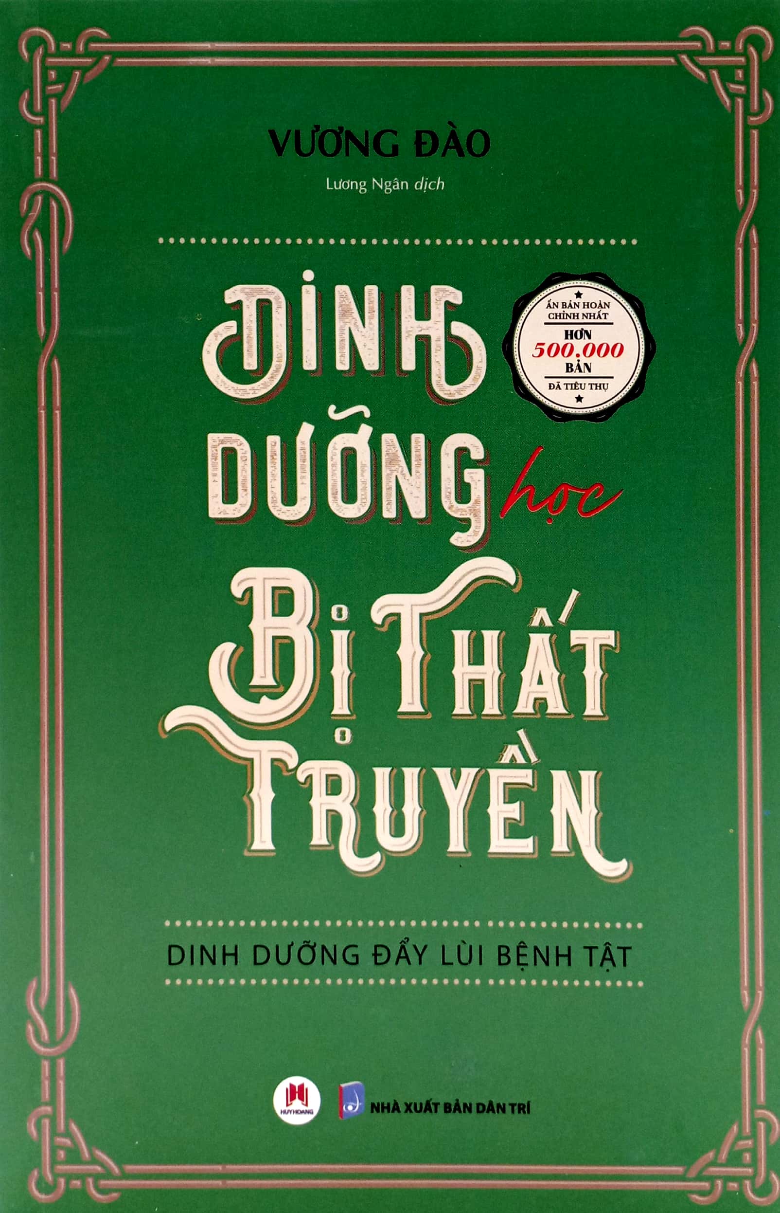 dinh dưỡng học bị thất truyền - dinh dưỡng đẩy lùi bệnh tật - Ảnh 2