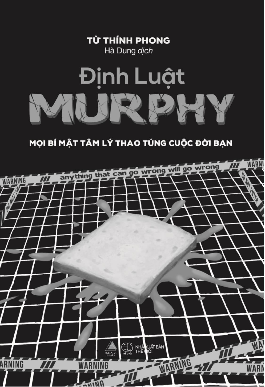 định luật murphy - mọi bí mật tâm lý thao túng cuộc đời bạn - Ảnh 7