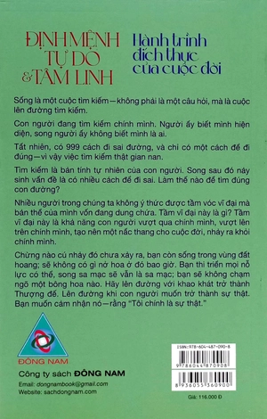 định mệnh tự do và tâm linh - hành trình đích thực của cuộc đời - Ảnh 6