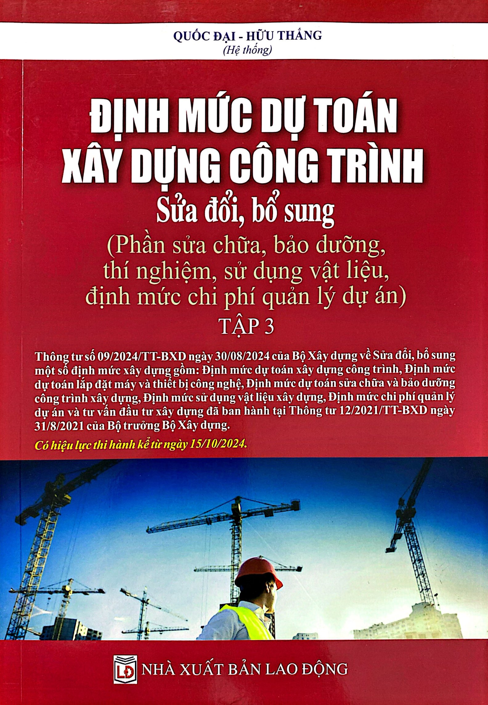 định mức dự toán công trình (sửa đổi, bổ sung) - tập 3 - sửa chữa, bảo dưỡng, thí nghiệm, sử dụng vật liệu, định mức chi phí quản lý dự án - Ảnh 2