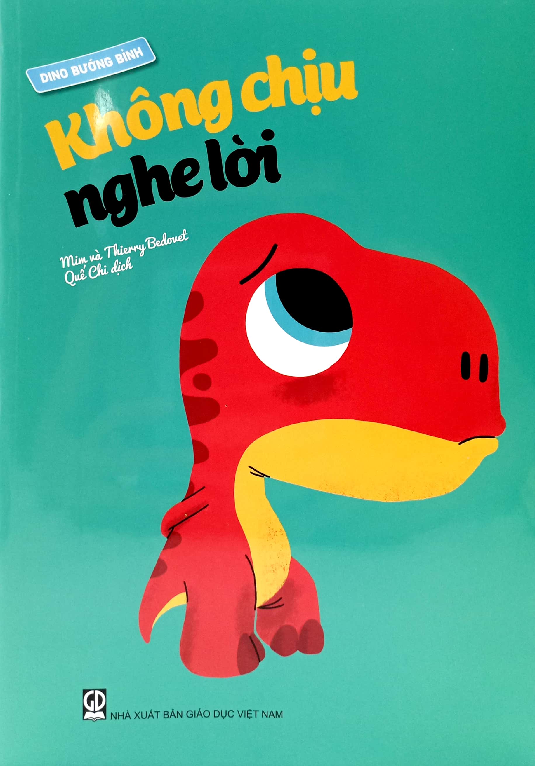 dino bướng bỉnh - không chịu nghe lời (tái bản 2022) - Ảnh 2