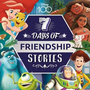 disney d100: 7 days of friendship stories - Ảnh 2
