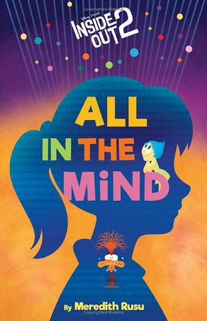 disney/pixar inside out 2 - all in the mind - Ảnh 2