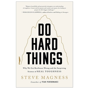 do hard things