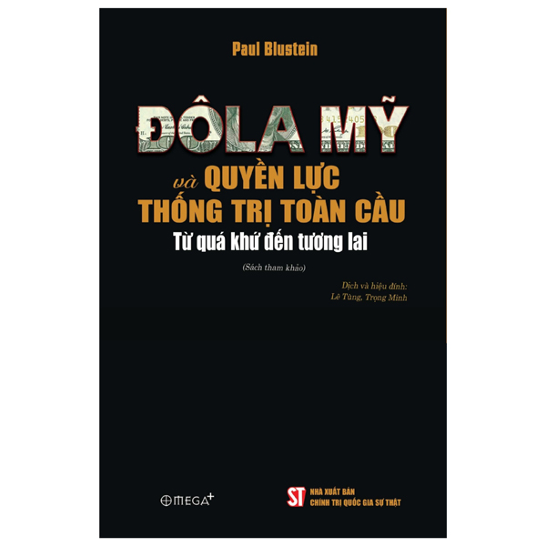 Do La My Va Quyen Luc Thong Tri Toan Cau - Tu Qua Khu Den Tuong Lai