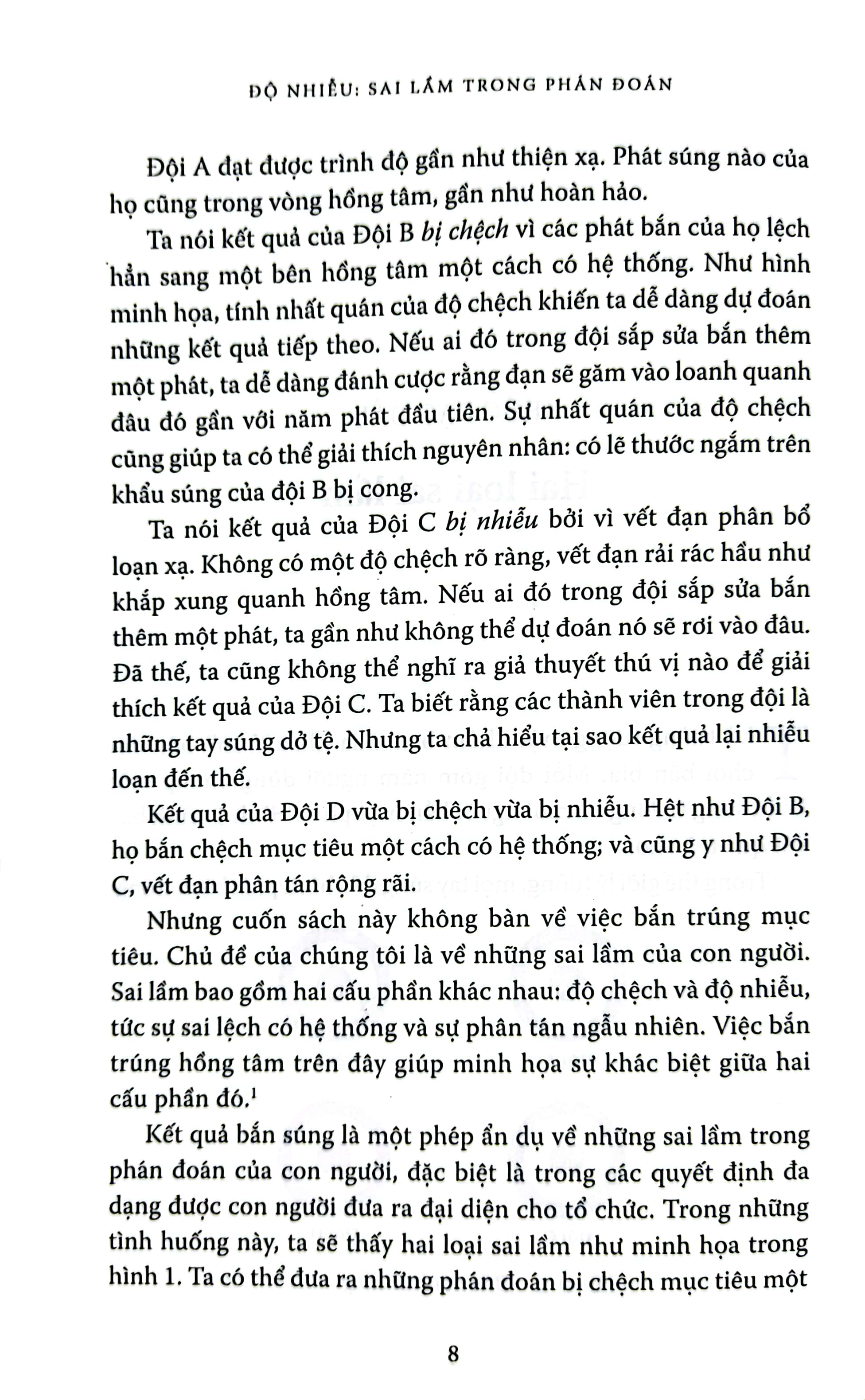 độ nhiễu - sai lầm trong phán đoán - Ảnh 7