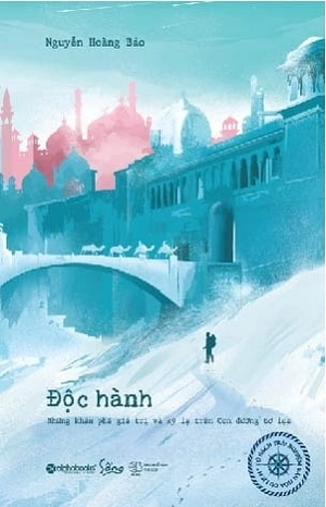 độc hành (tái bản 2018) - Ảnh 2