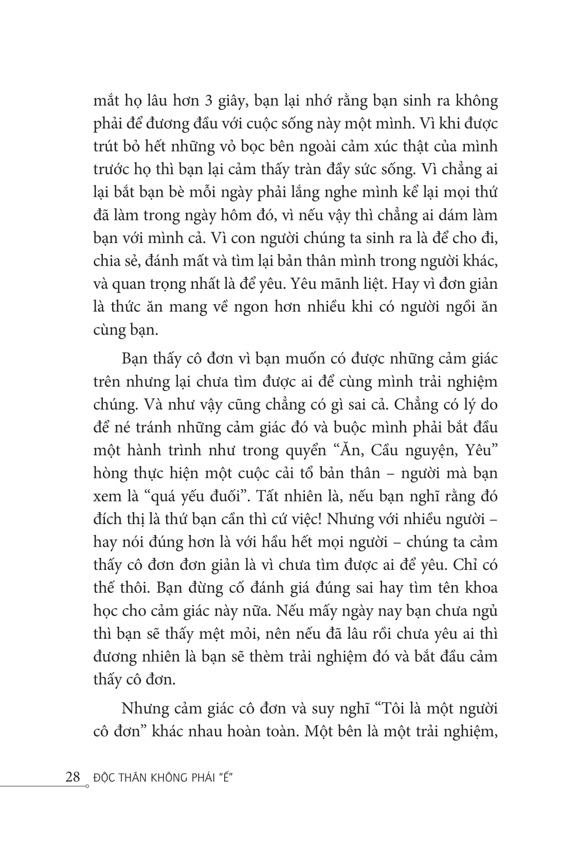 độc thân không phải "ế" - Ảnh 11