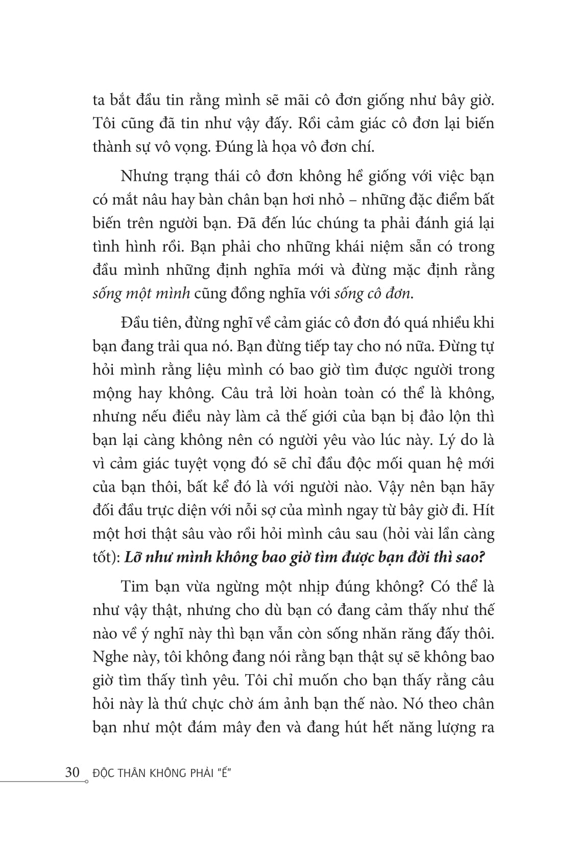 độc thân không phải "ế" - Ảnh 13