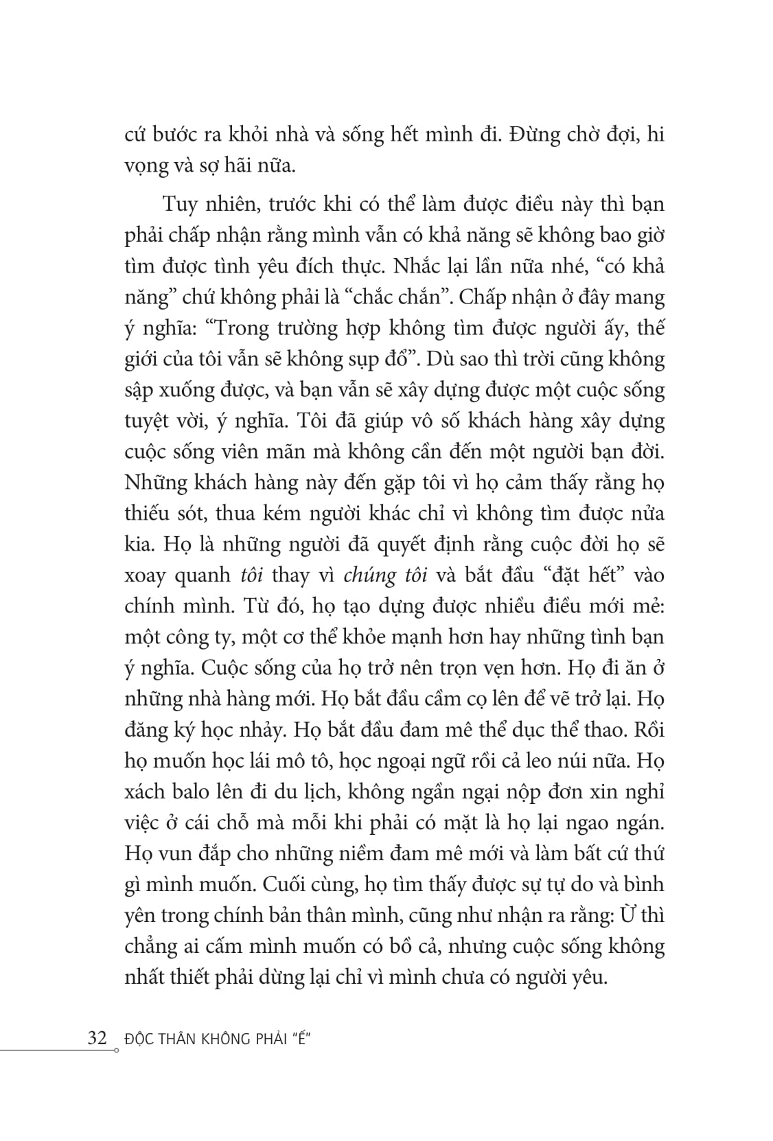 độc thân không phải "ế" - Ảnh 15