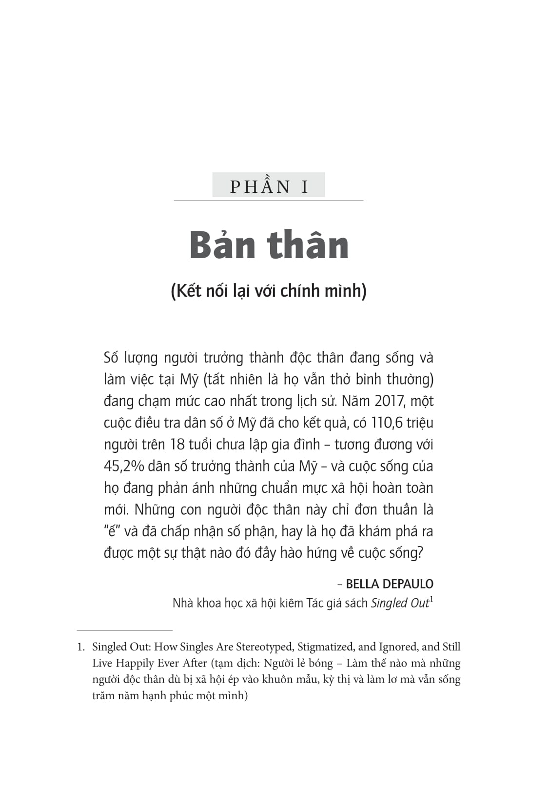 độc thân không phải "ế" - Ảnh 9