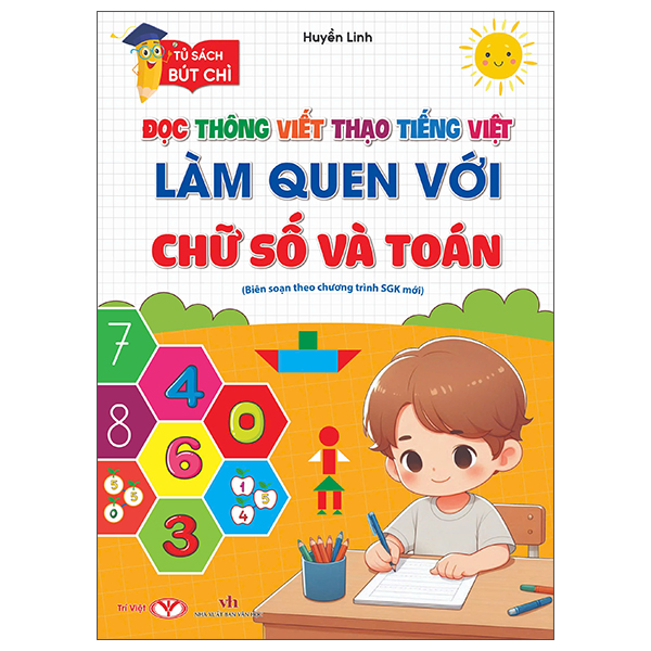 Đọc Thông Viết Thạo Tiếng Việt - Làm Quen Với Chữ Số Và Toán