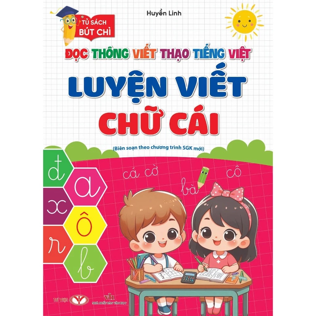 Đọc Thông Viết Thạo Tiếng Việt - Luyện Viết Chữ Cái - Ảnh 2
