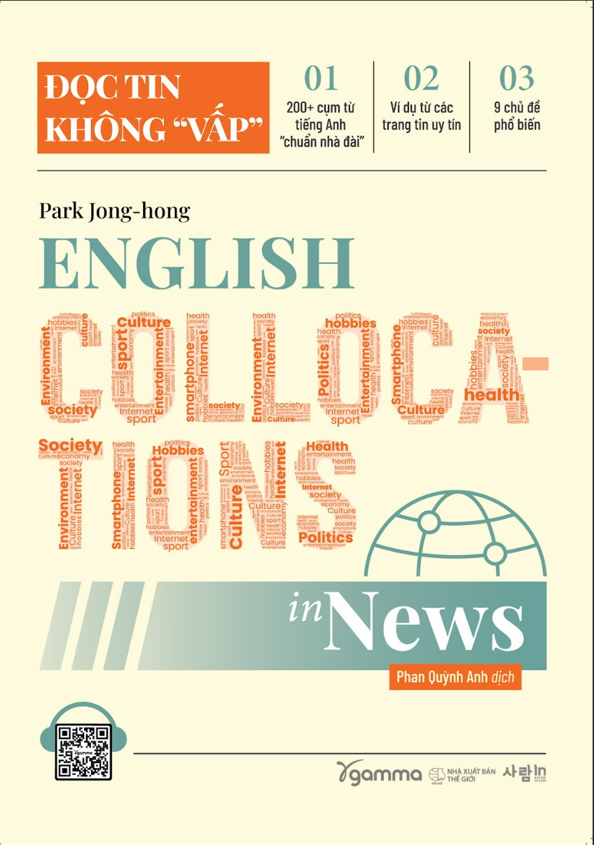 đọc tin không “vấp” - english collocations in news - Ảnh 2