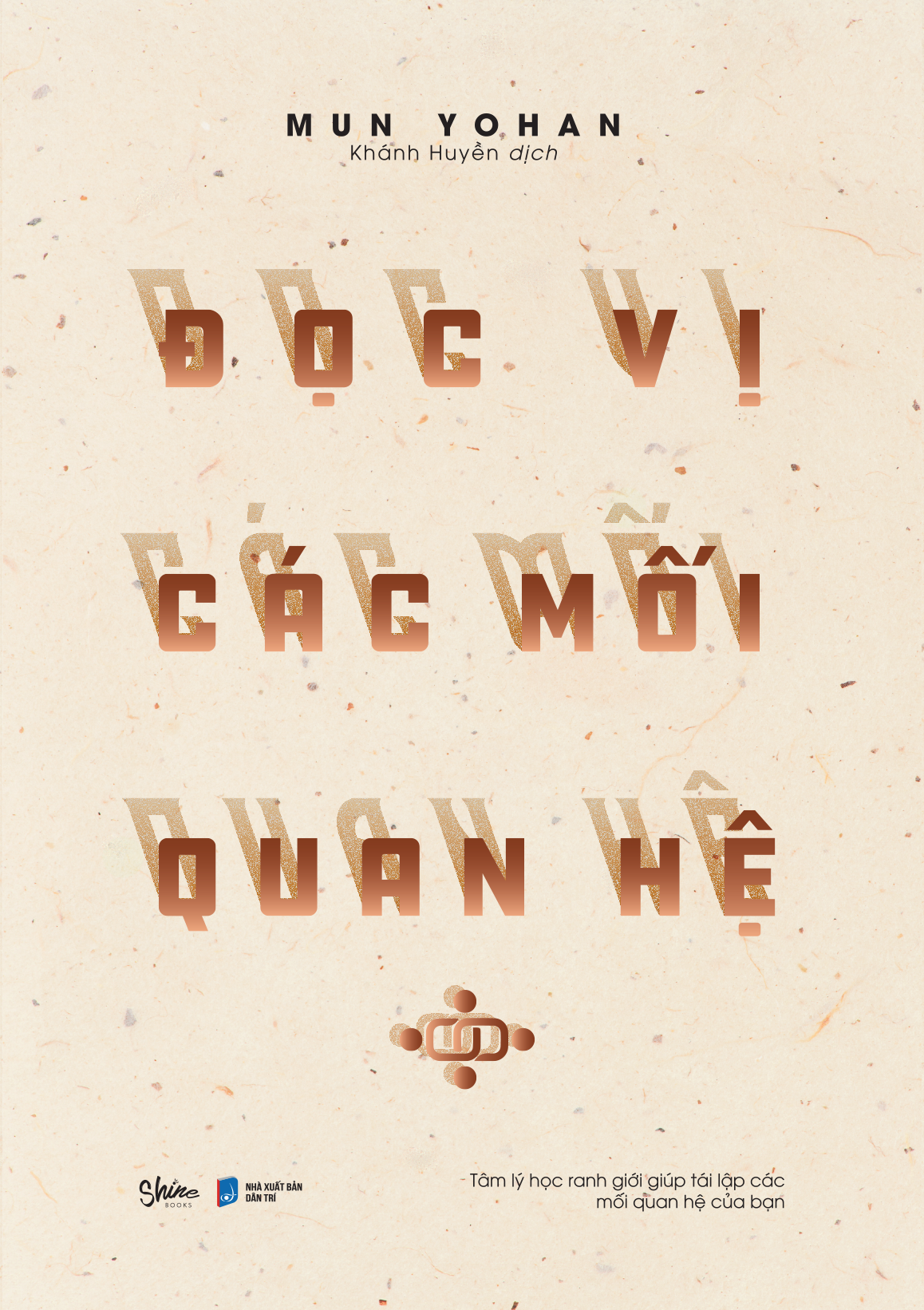 đọc vị các mối quan hệ - Ảnh 2