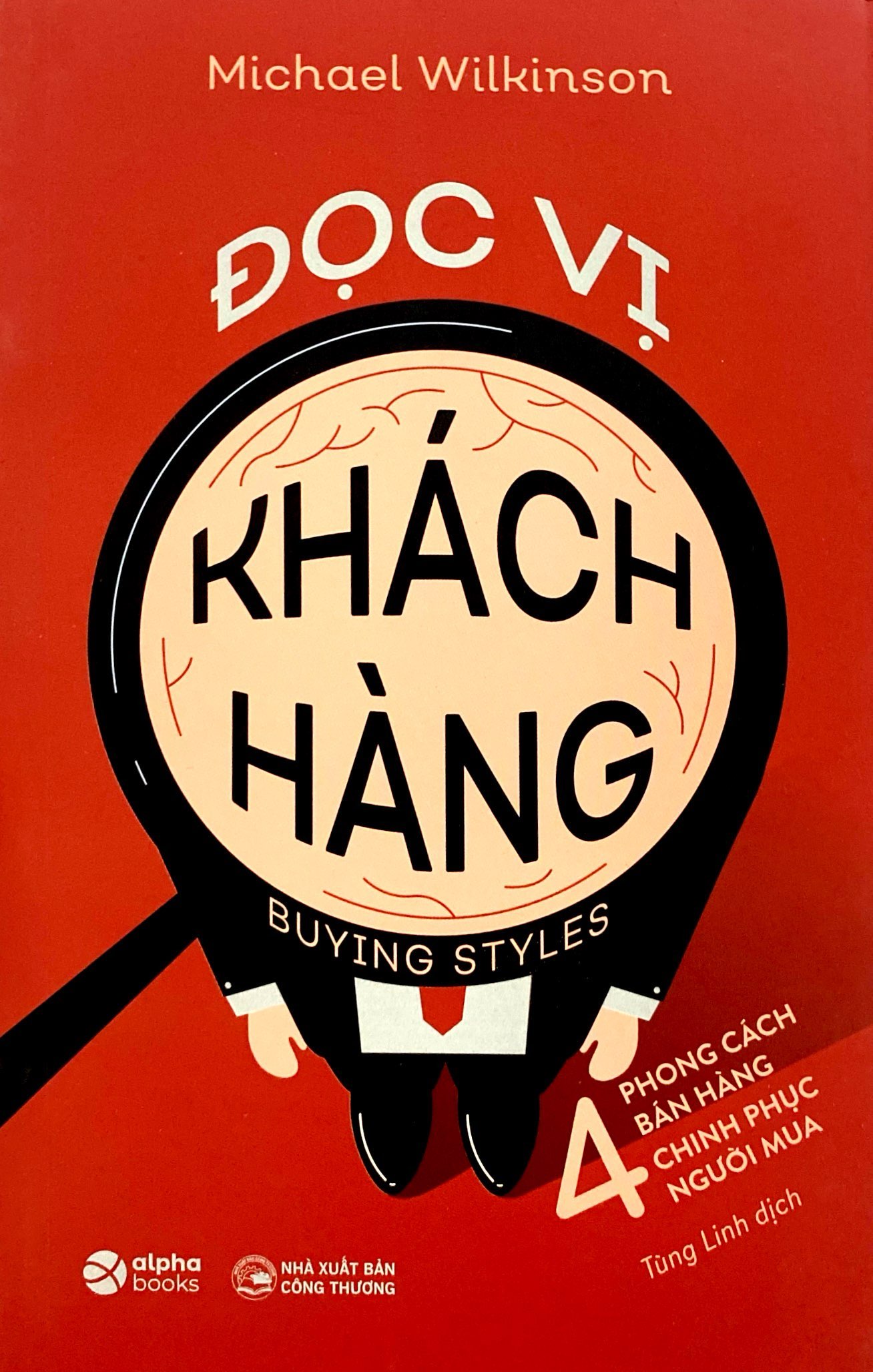 đọc vị khách hàng (tái bản 2023) - Ảnh 2